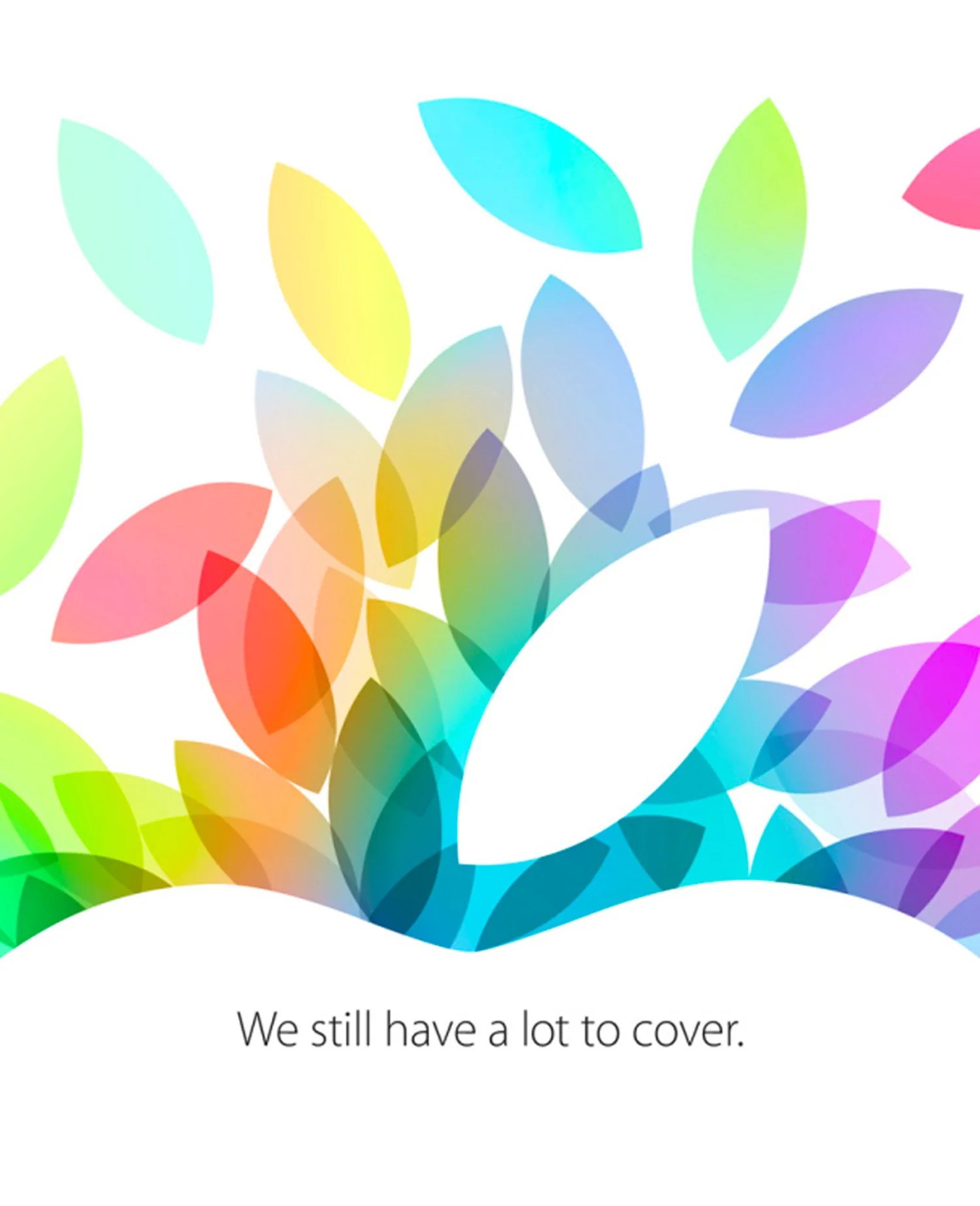 Apple Event invitation: We still have a lot to cover.