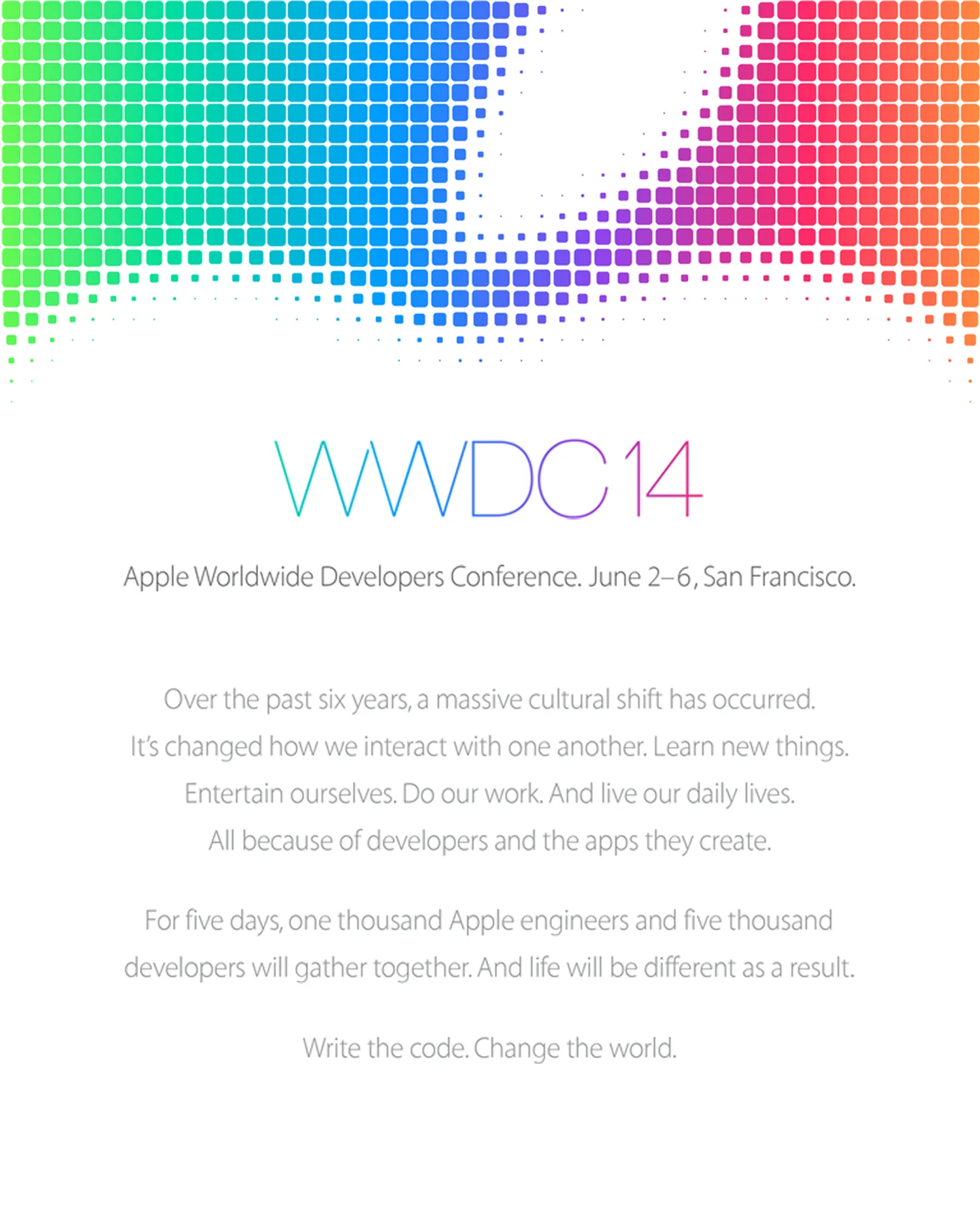 WWDC invitation: Write the code. Change the world.